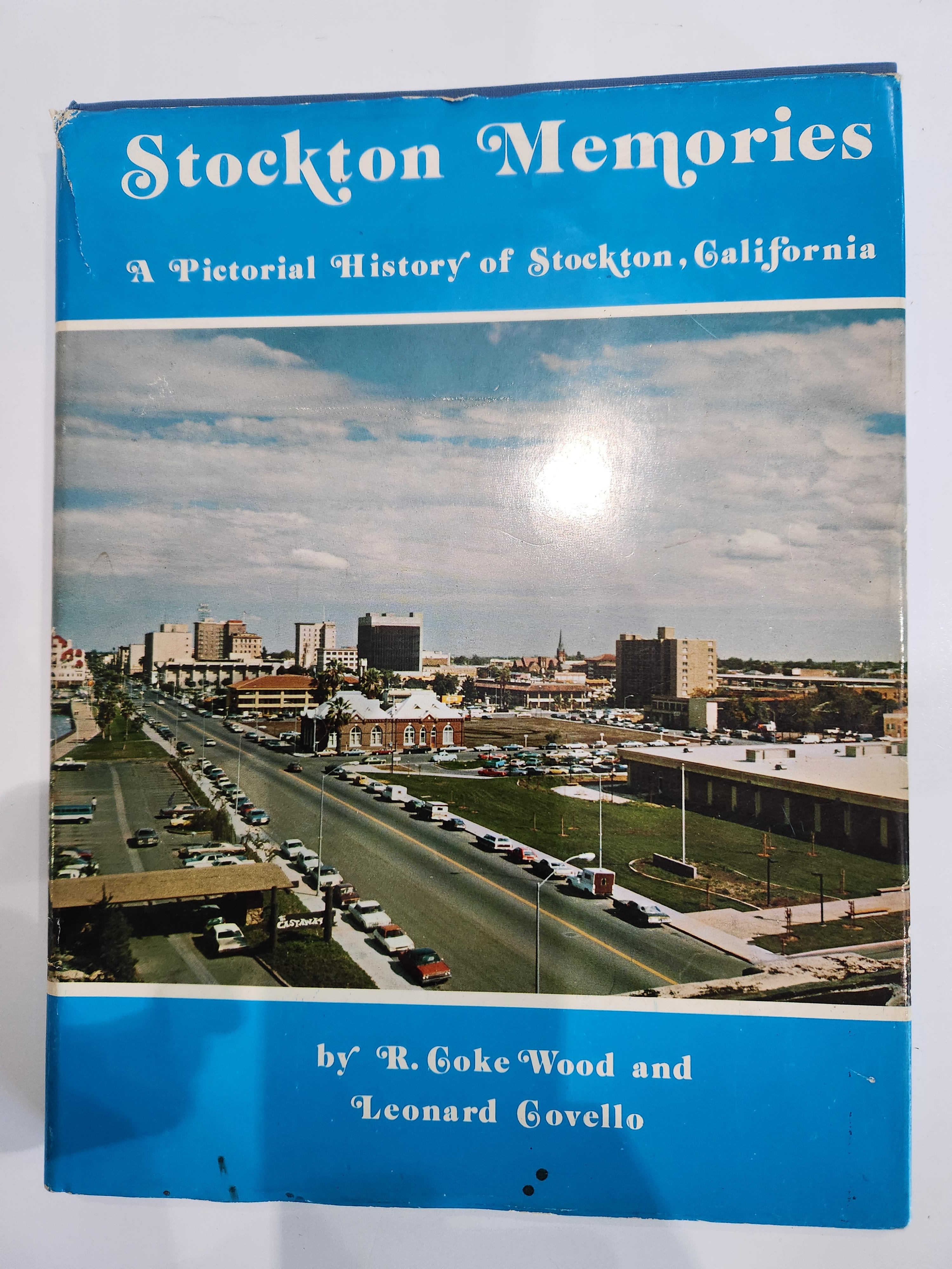Title Stockton Memories Pictorial History of Stockton California Book Wood Govello