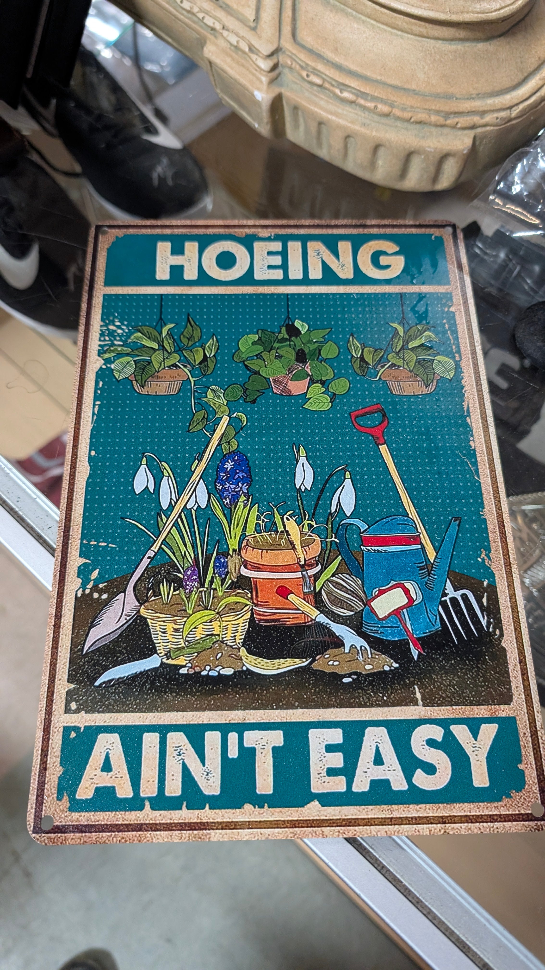 Hoeing Aint Easy Garden Humor Metal Sign Rustic Farm Decor Wall Art