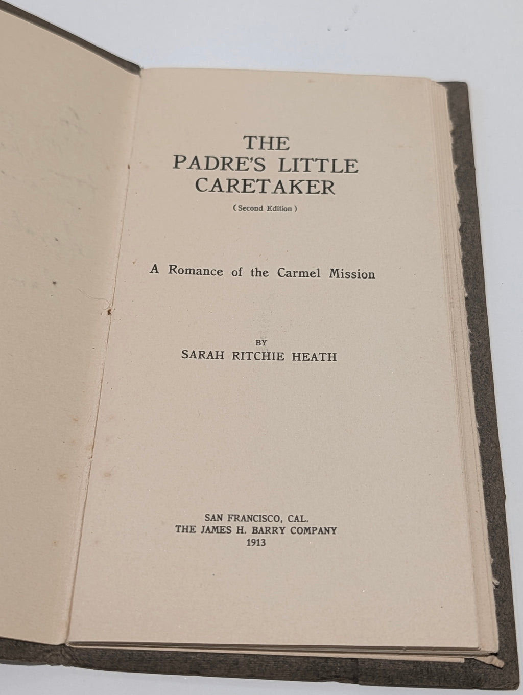 Antique 1913 The Padre's Little Caretaker Book Sarah Ritchie Heath Signed